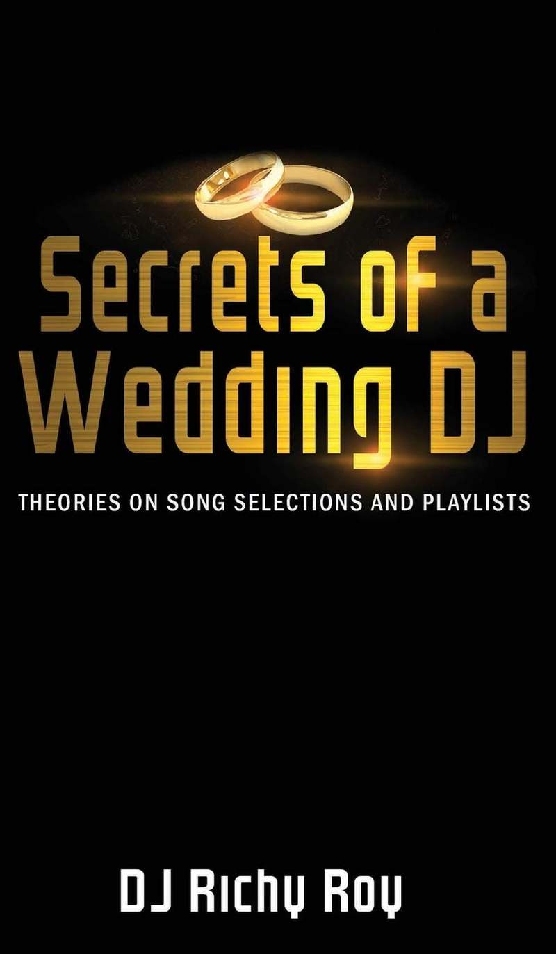 Secrets of a Wedding DJ: Theories on Song Selections and Playlists image number 2