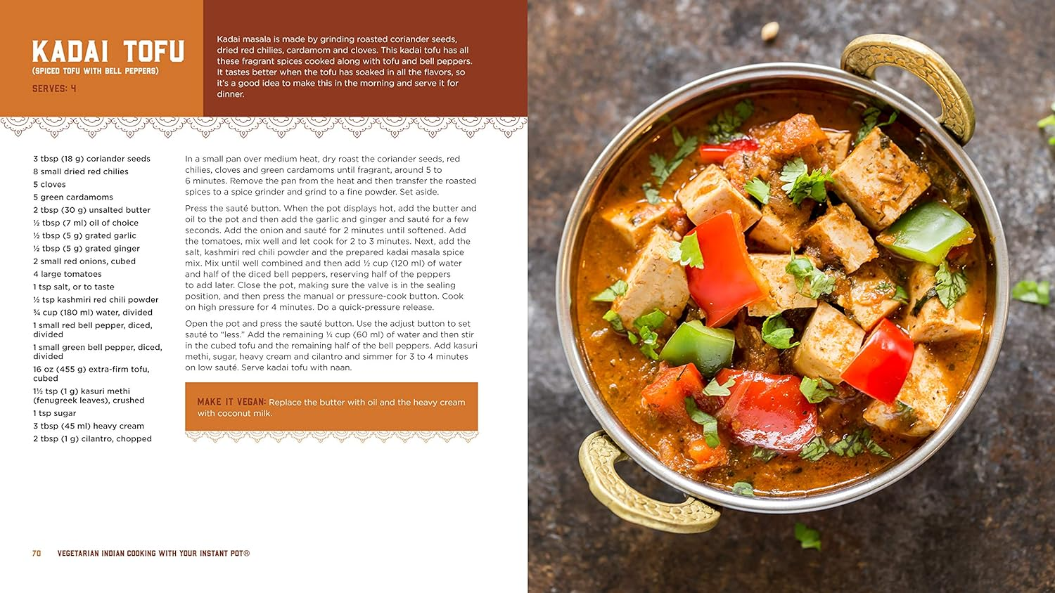 Vegetarian Indian Cooking with Your Instant Pot: 75 Traditional Recipes That Are Easier, Quicker and Healthier image number 4