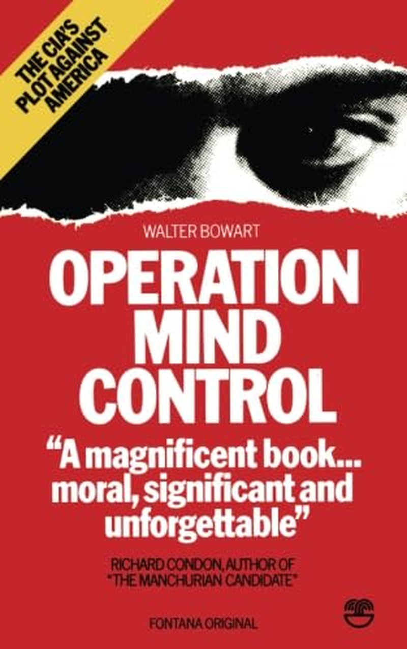 Operation Mind Control: the Cia'S Plot against America