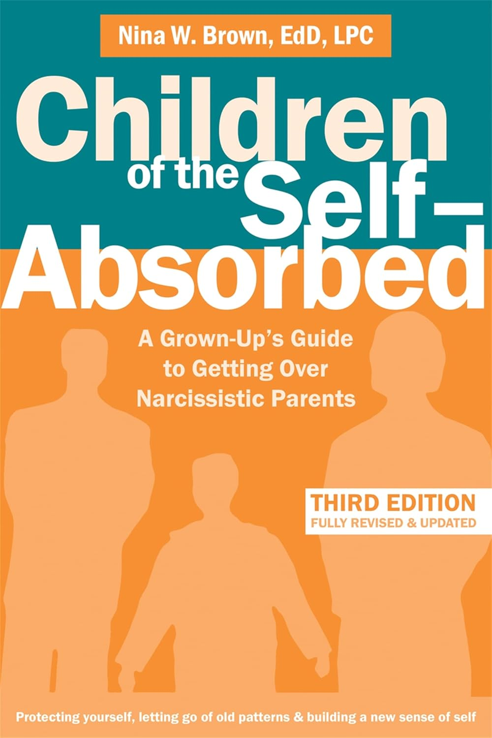 Children of the Self-Absorbed: a Grown-Up'S Guide to Getting over Narcissistic Parents image number 4