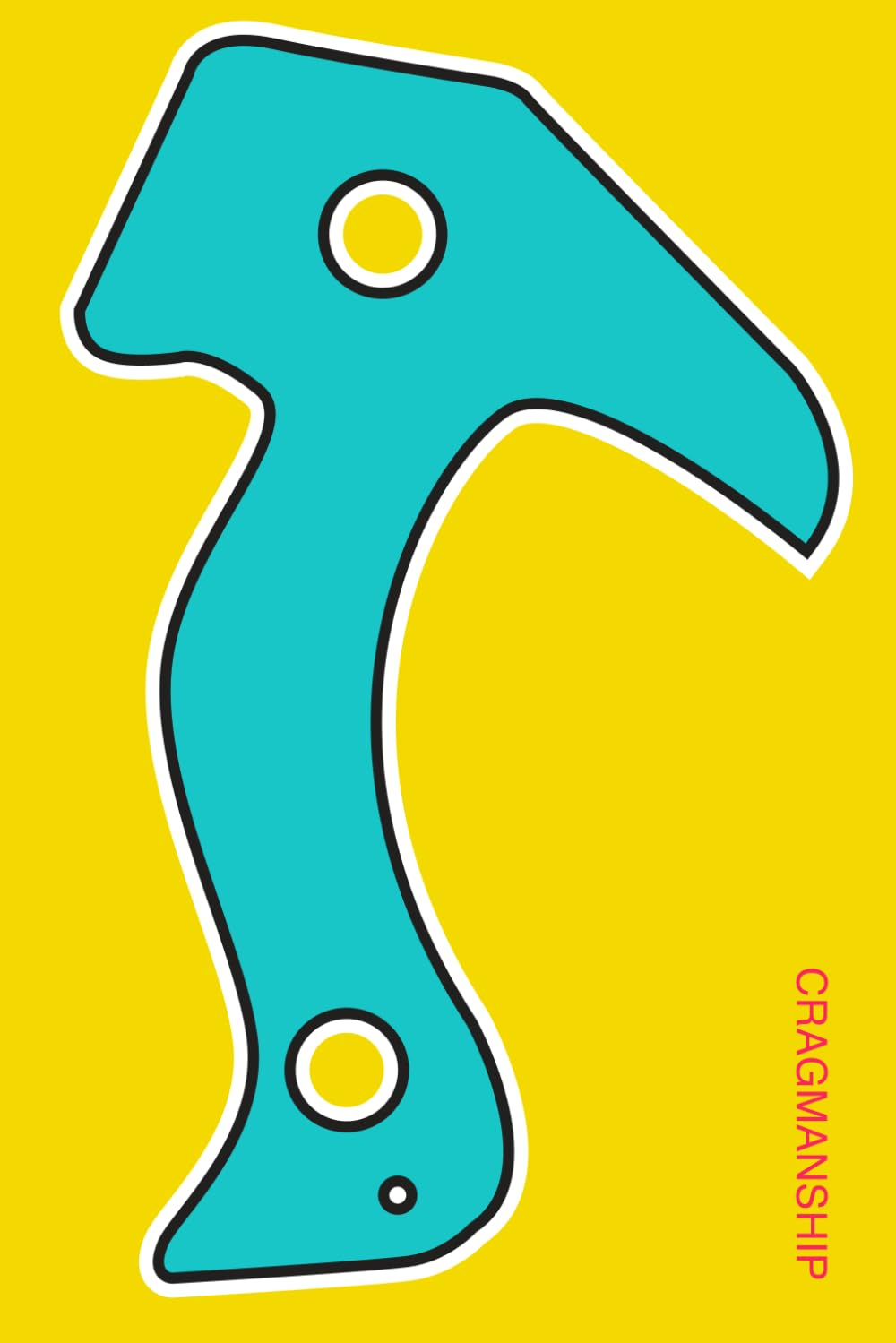 Higher Education: a Big Wall Manual: the Complete Big Wall Manual