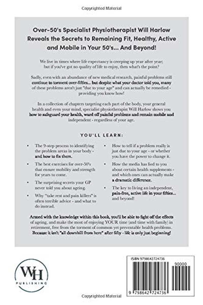 Thriving beyond Fifty: 78 Natural Strategies to Restore Your Mobility, Avoid Surgery & Stay off Pain Pills in Your Fifties... and Beyond! image number 1