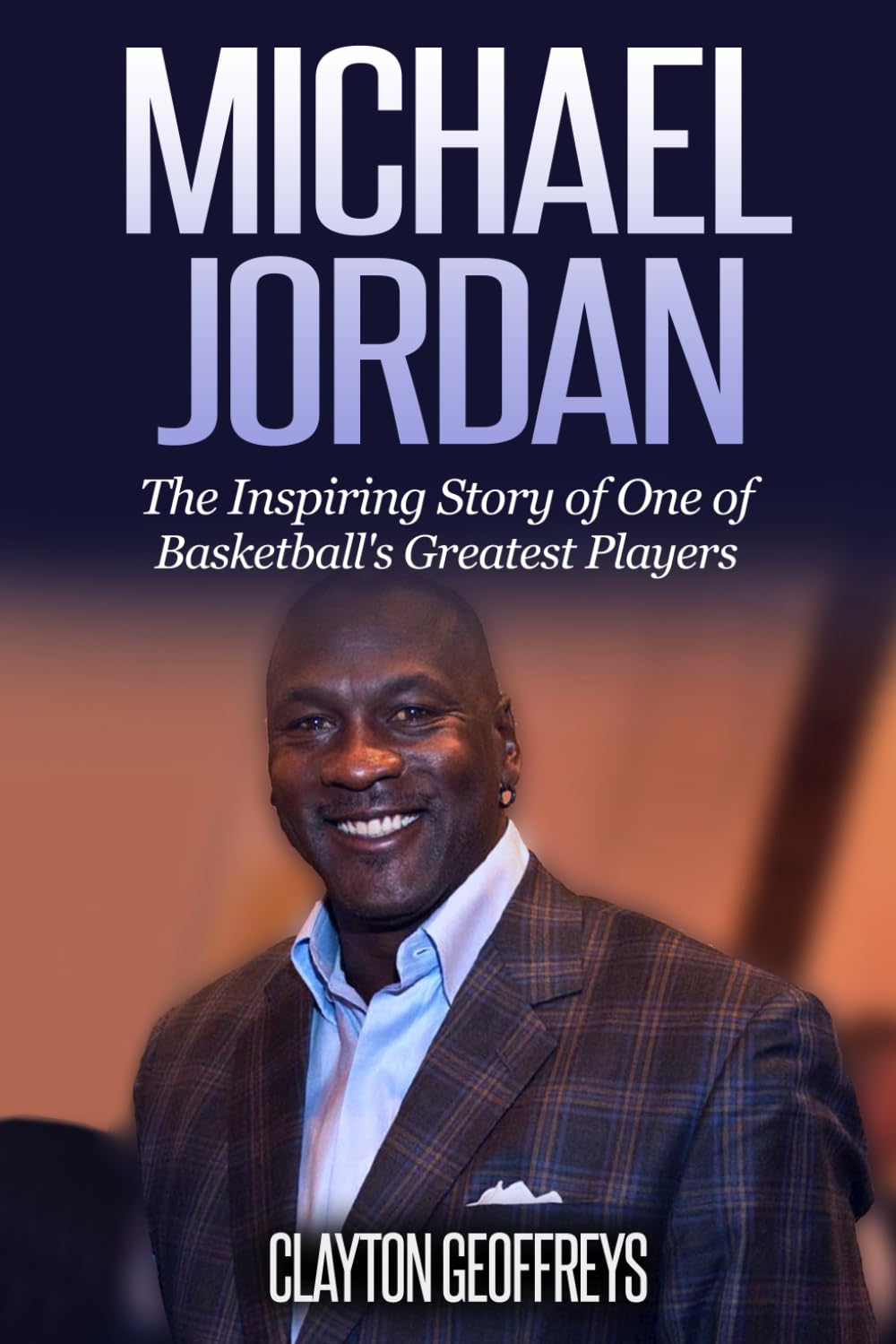 Michael Jordan: the Inspiring Story of One of Basketball'S Greatest Players image number 1