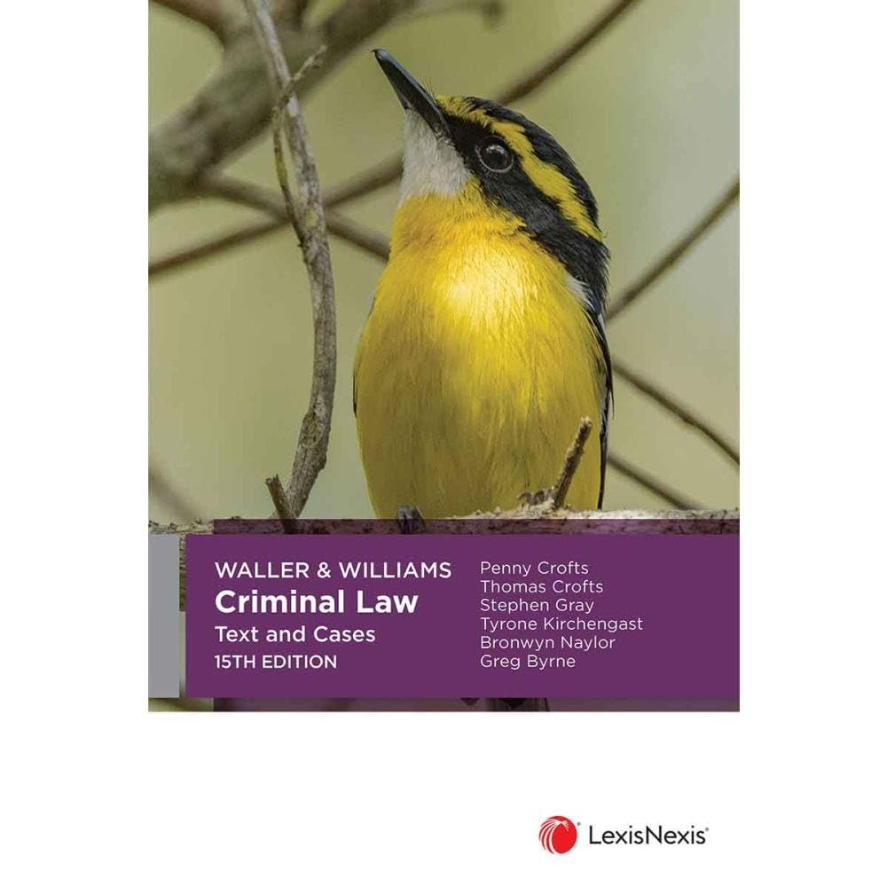 Waller & Williams Criminal Law: Text and Cases, 15Th Edition (Paperback)