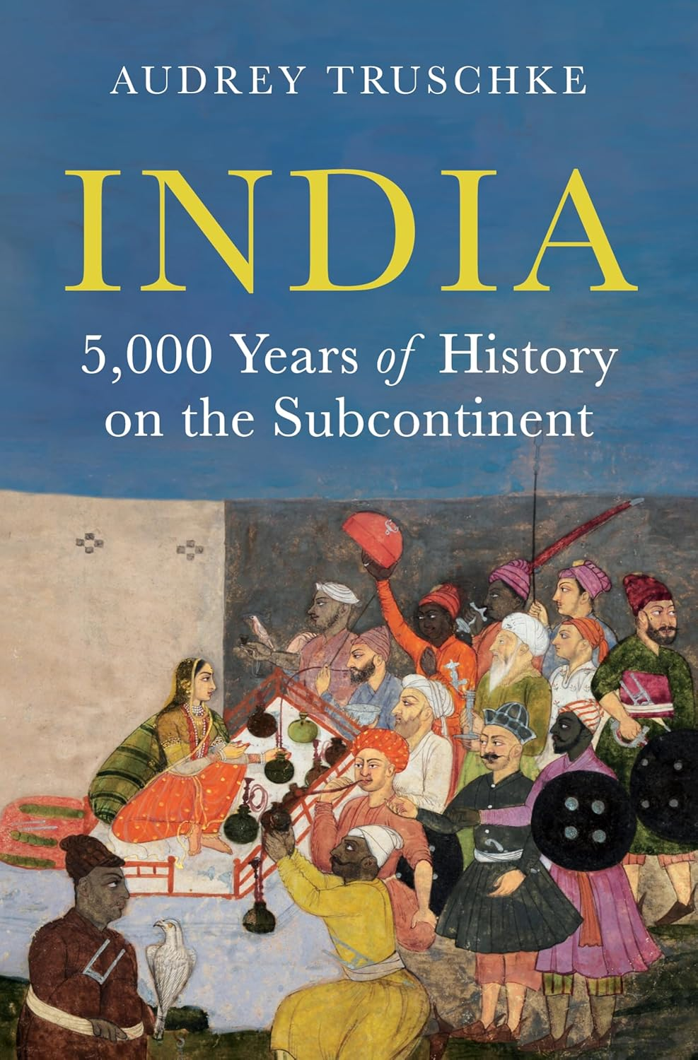 India: 5,000 Years of History on the Subcontinent
