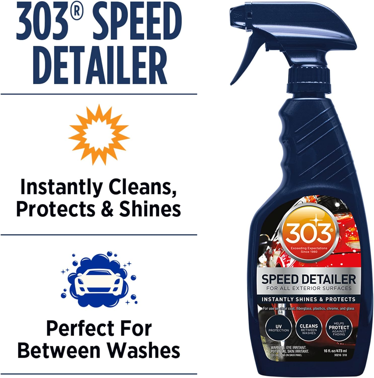 303 Products Speed Detailer - for All Exterior Automotive Surfaces - Instantly Shines and Protects Paint - Cleans between Washes - UV Protection, 16 Fl. Oz. (30216CSR) Packaging May Vary image number 1
