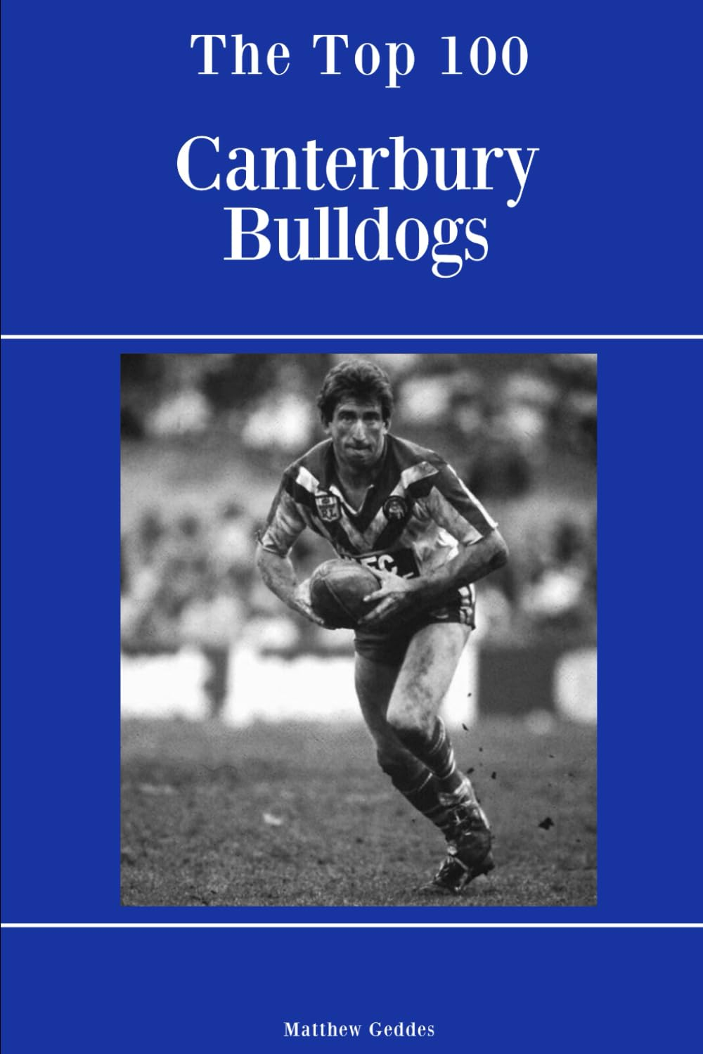 The Top 100 Canterbury Bulldogs image number 1