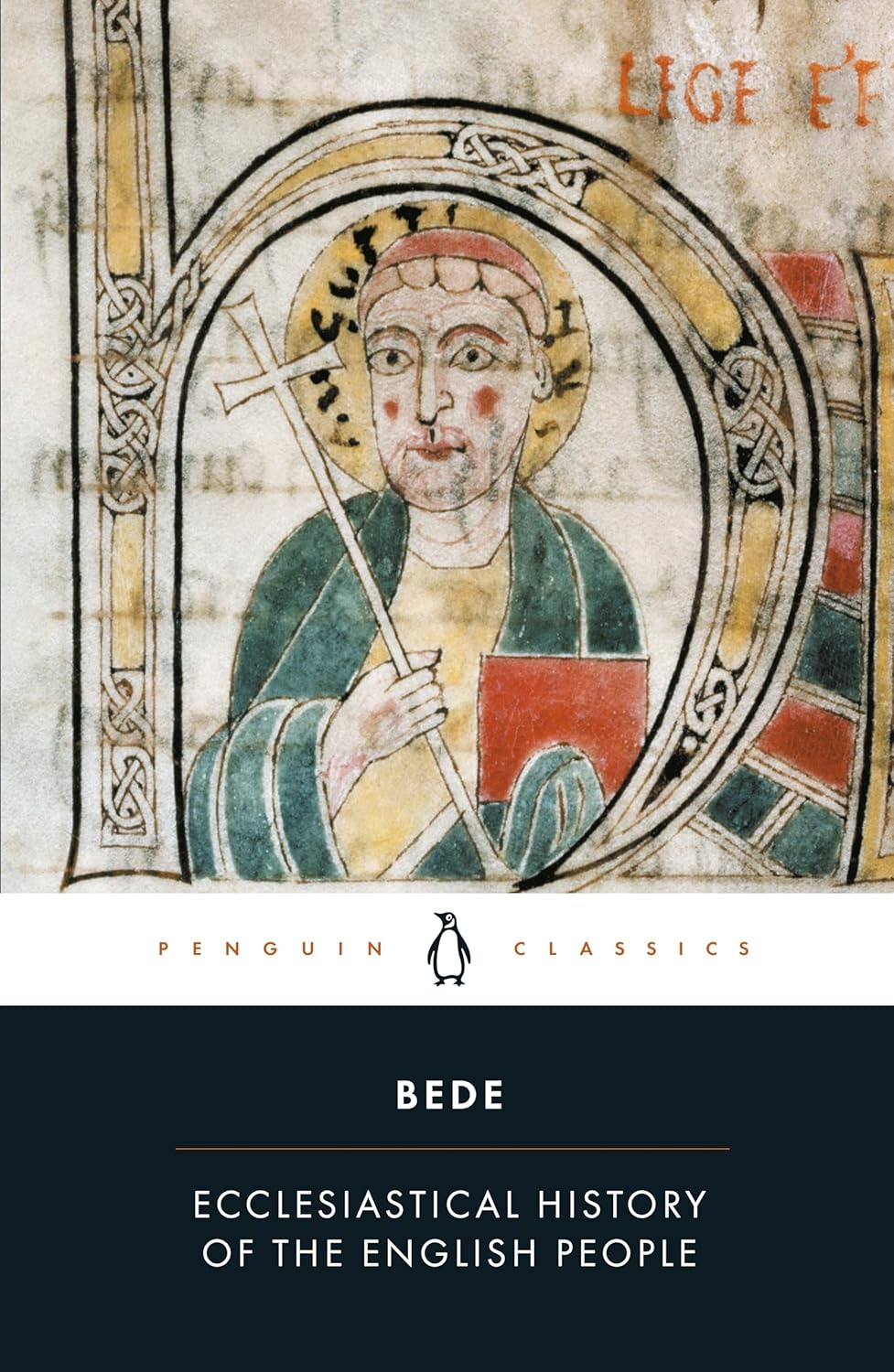 Ecclesiastical History of the English People: with Bede'S Letter to Egbert and Cuthbert'S Letter on the Death of Bede