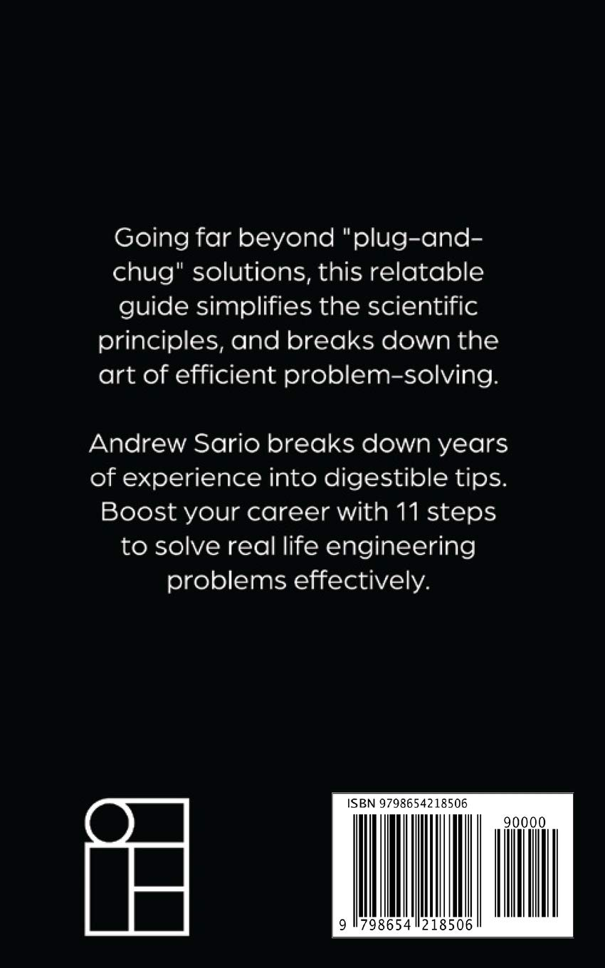 10+1 Steps to Problem Solving: an Engineers Guide from a Career in Operational Technology and Control Systems