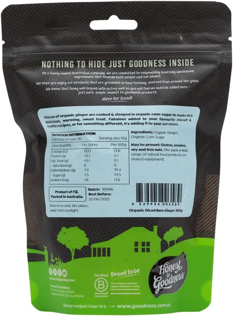 Honest to Goodness, Organic Diced Bare Ginger, 300 G - Sweet, Peppery and Warming. Simply Diced and Steeped in Cane Sugar. Perfect Snack or Baking Ingredient.