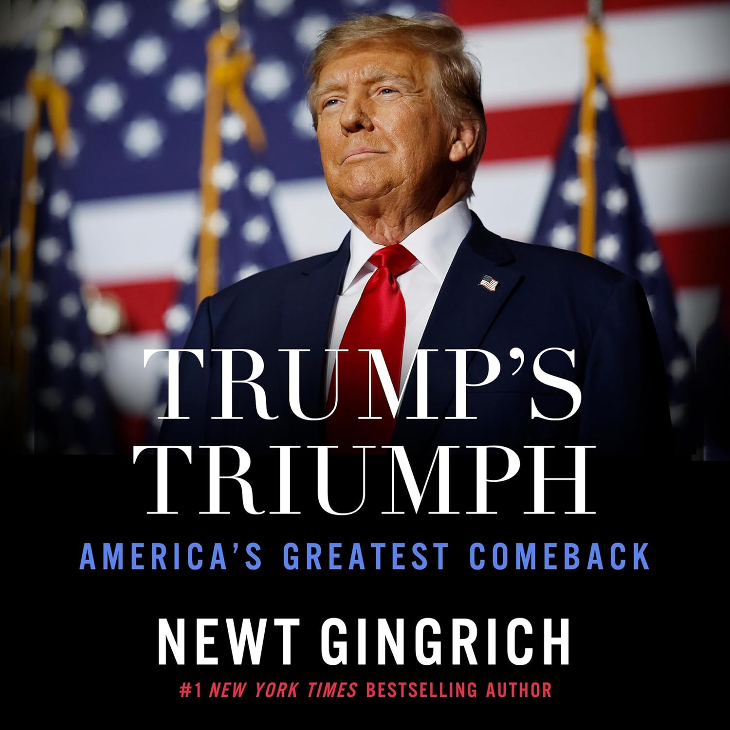 Trump S Triumph: America S Greatest Comeback