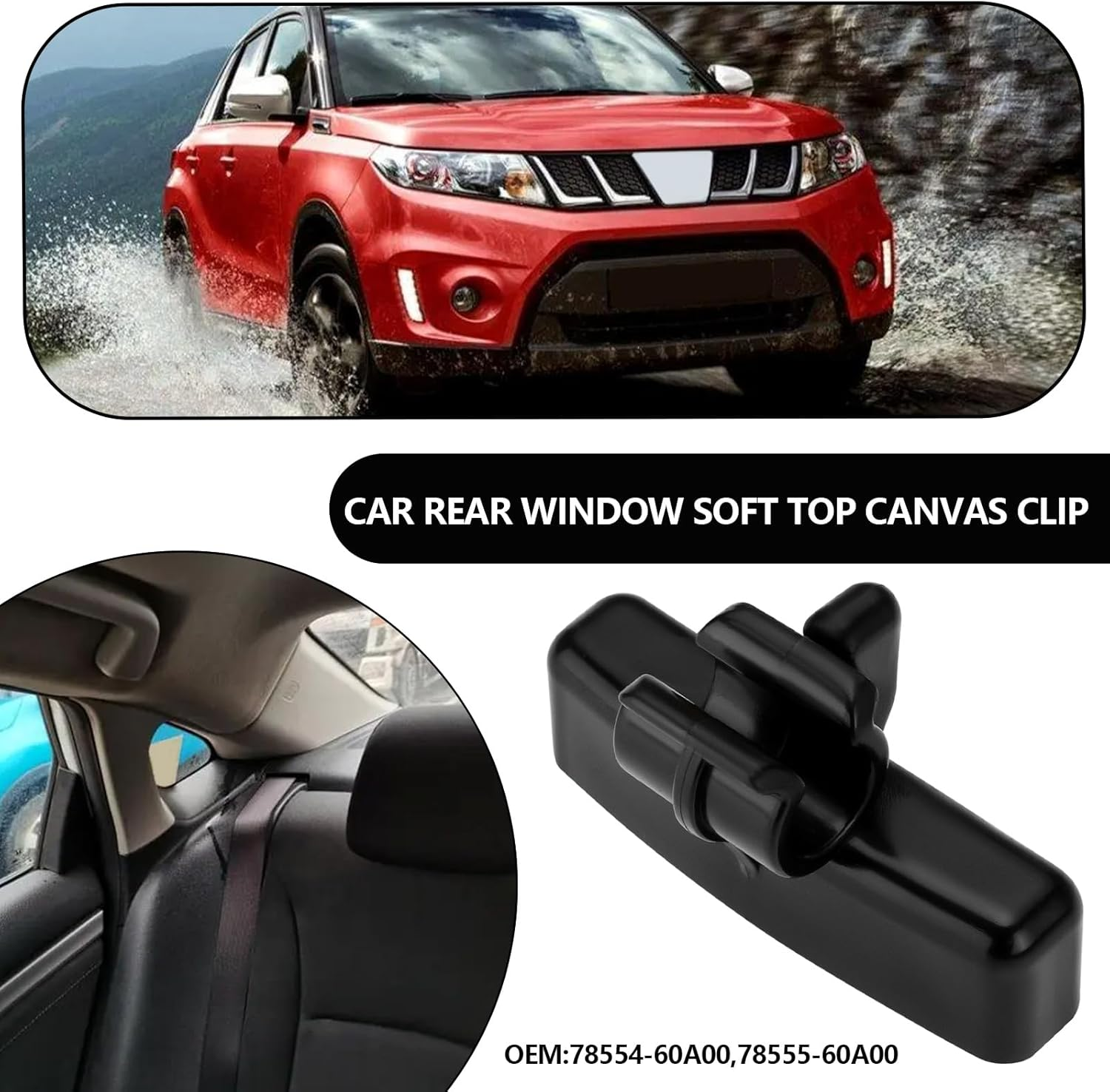 Emagtech Soft Top Canvas Clip of Rear Window 78554-60A00 78555-60A00 Compatible with Suzuki Compatible with Vitara Compatible with Geo Tracker Compatible with Escudo