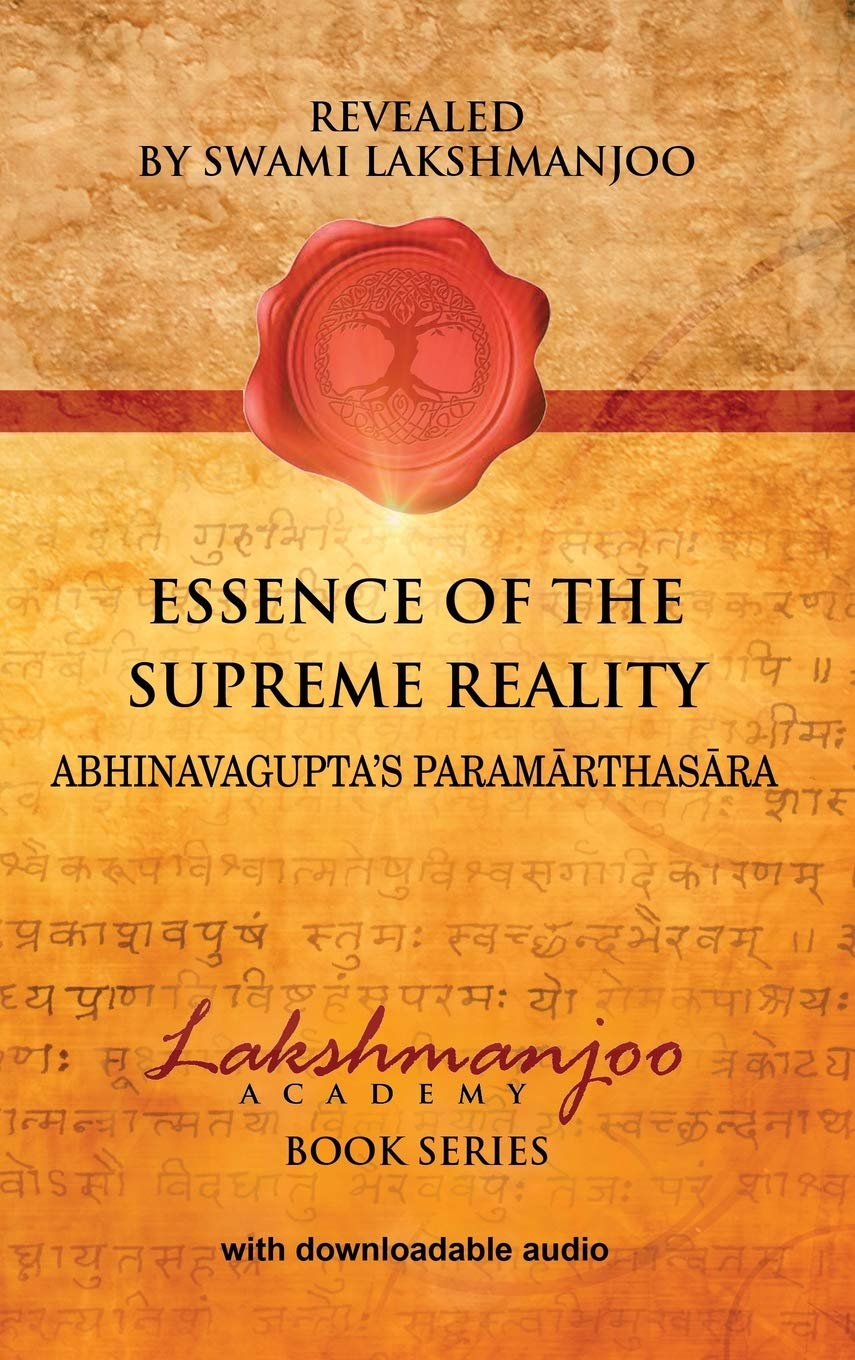 Essence of the Supreme Reality: Abhinavagupta'S Paramarthasara image number 1