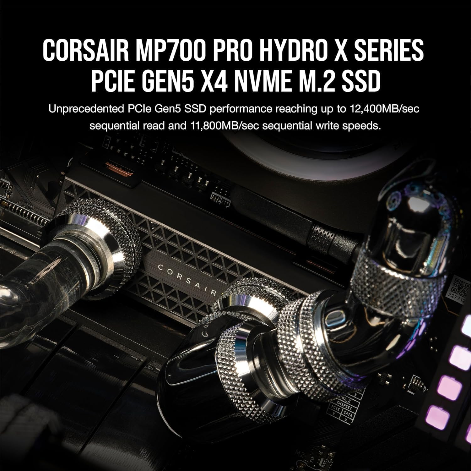 CORSAIR MP700 PRO Hydro X Series 2TB M.2 Pcie Gen5 X4 Nvme 2.0 SSD &ndash; M.2 2280 &ndash; up to 12,400Mb/Sec Sequential Read &ndash; High-Density TLC NAND &ndash; Pre-Installed Water Block &ndash; Black image number 6