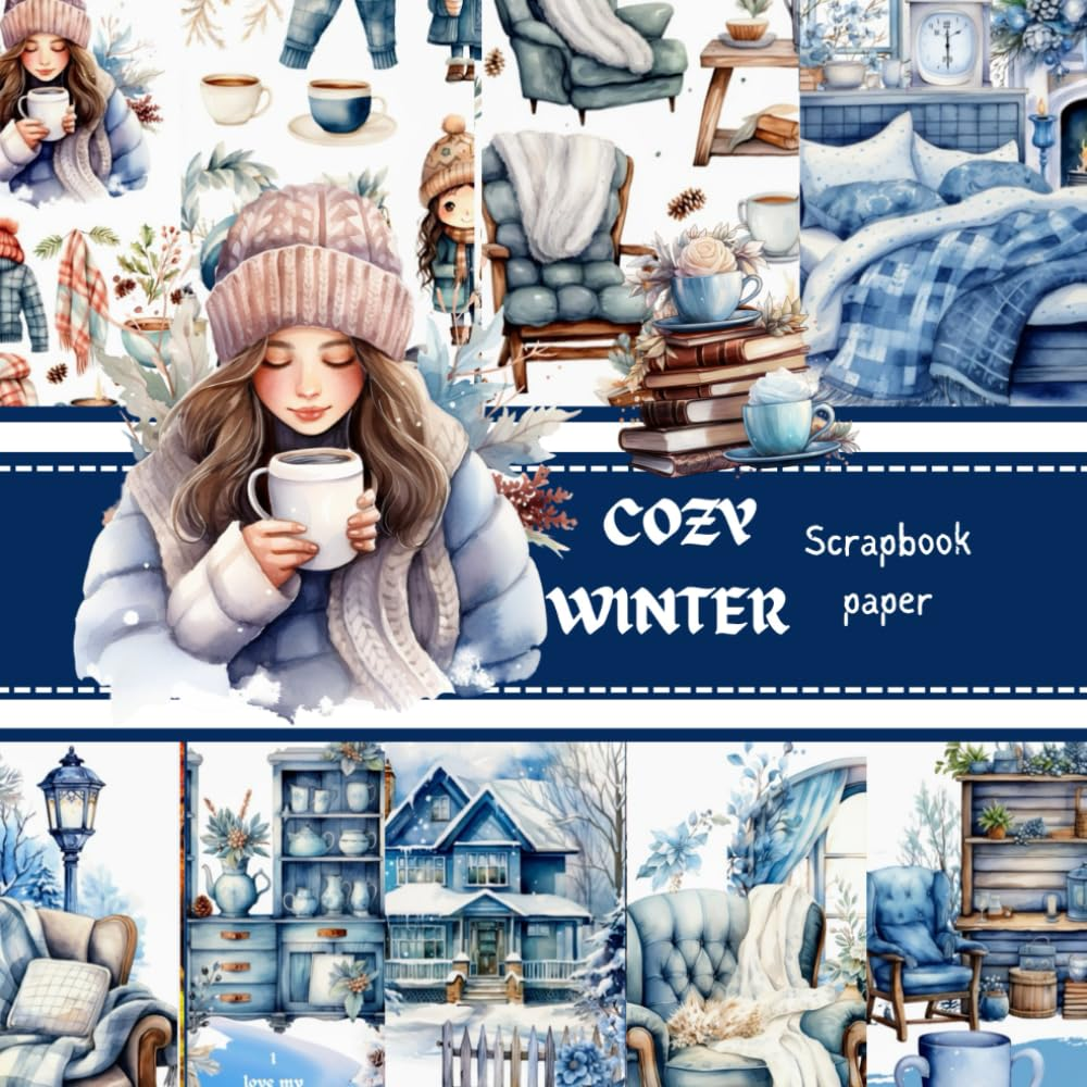 COZY WINTER SCRAPBOOK PAPER: Contains BLUE CHRISTMAS Themed Double Sided Craft Paper, DIY Junk Journals, Decoupage, Used for CARD Making, Mixed Media Art, Ephemera, Origami, Collage