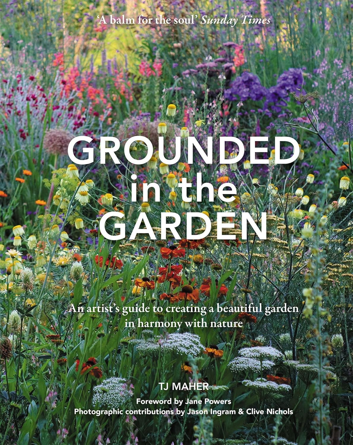 Grounded in the Garden: an Artist'S Guide to Creating a Beautiful Garden in Harmony with Nature image number 4