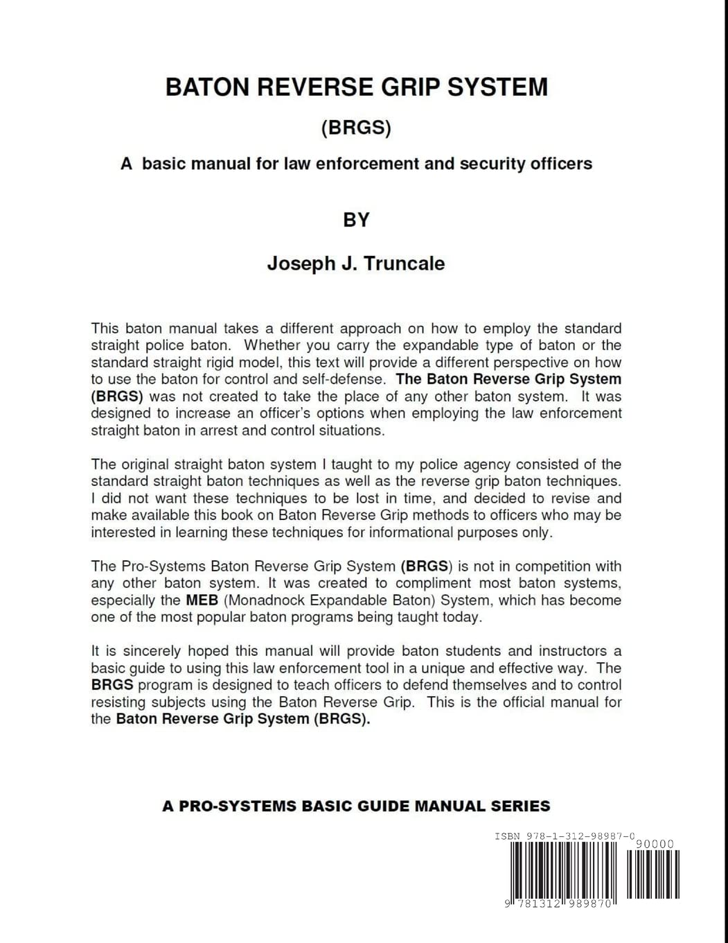 Pro-Systems: Baton Reverse Grip System