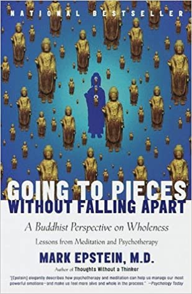 Going to Pieces without Falling Apart: a Buddhist Perspective on Wholeness image number 1