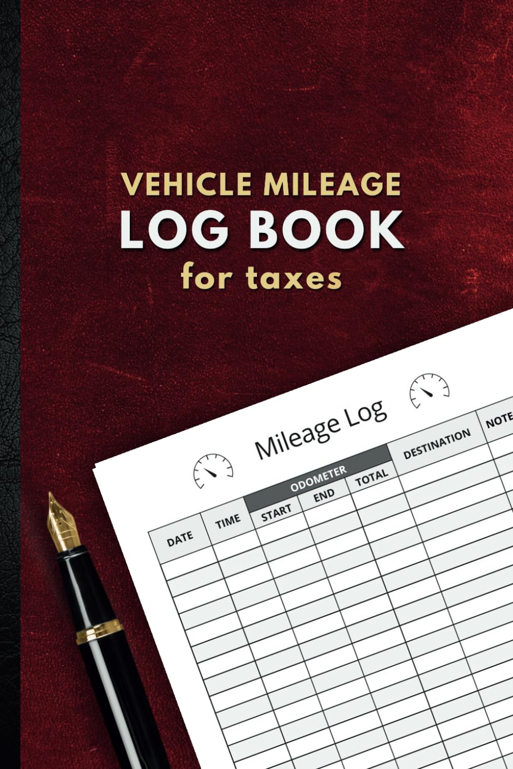 Mileage Log Book for Tax: Mileage Tracking Journal for Tax Purposes or Personal Use / Daily Mileage Record Book for Vehicles - Odometer Tracking ... Truck, or Car Owners in Paperback Format image number 1