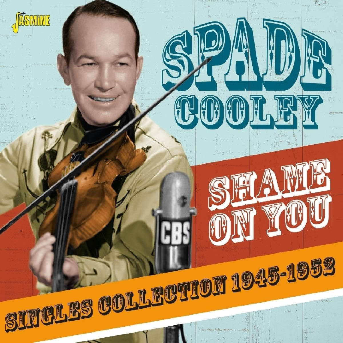 Shame on You: Singles Collection 1945-1952
