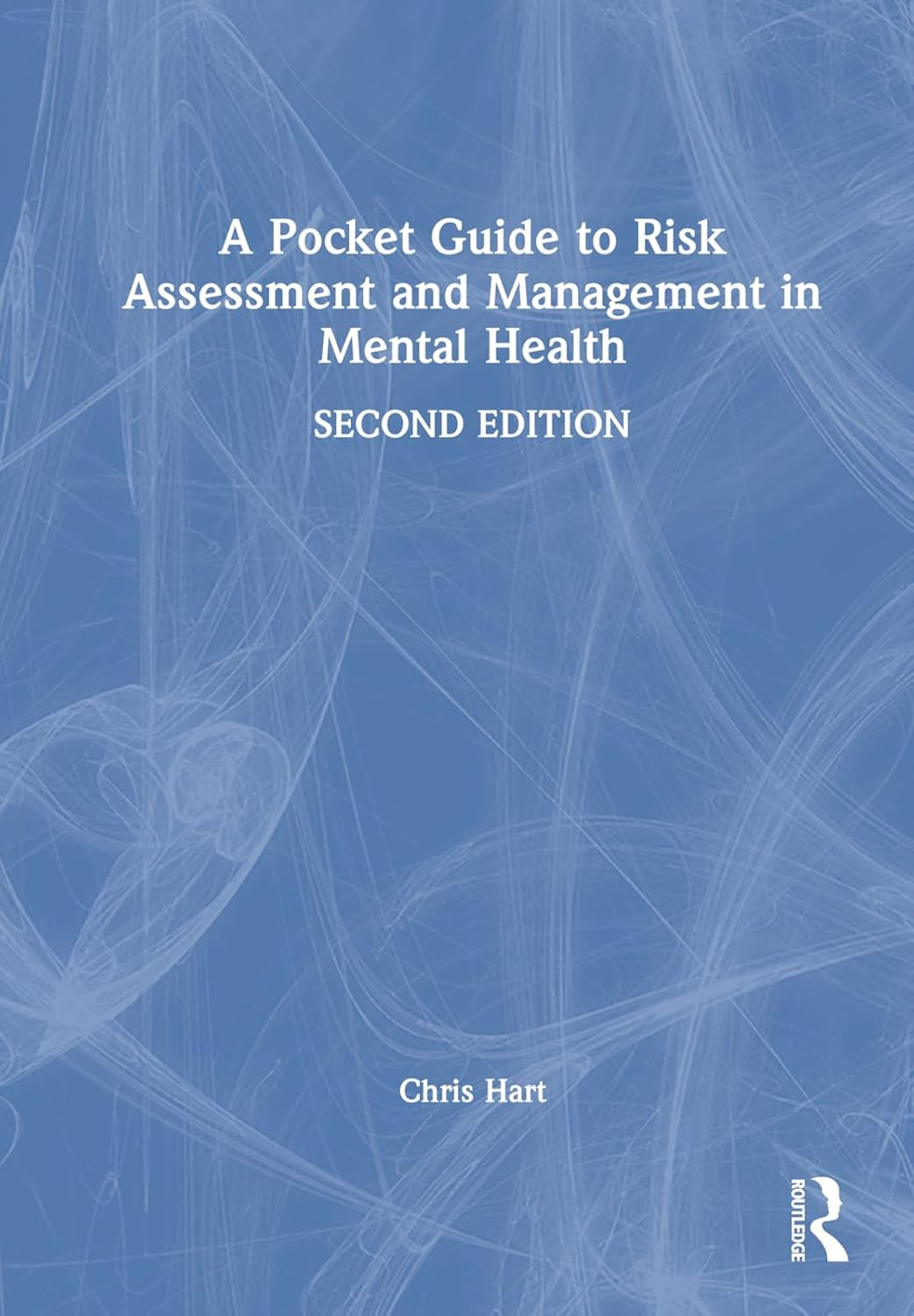 A Pocket Guide to Risk Assessment and Management in Mental Health image number 1