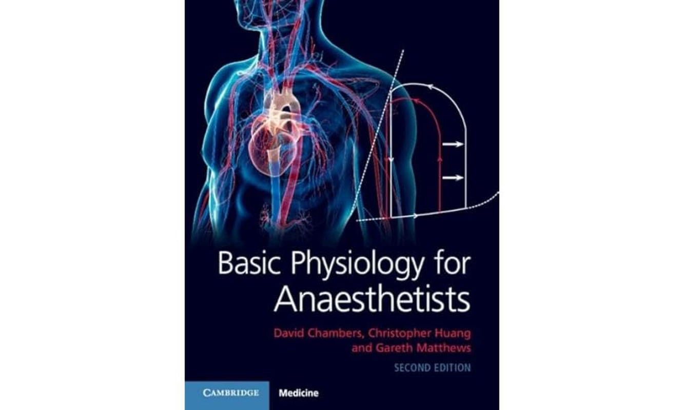 Cambridge Basic Physiology for Anaesthetists Book - Paperback - 25 July 2019