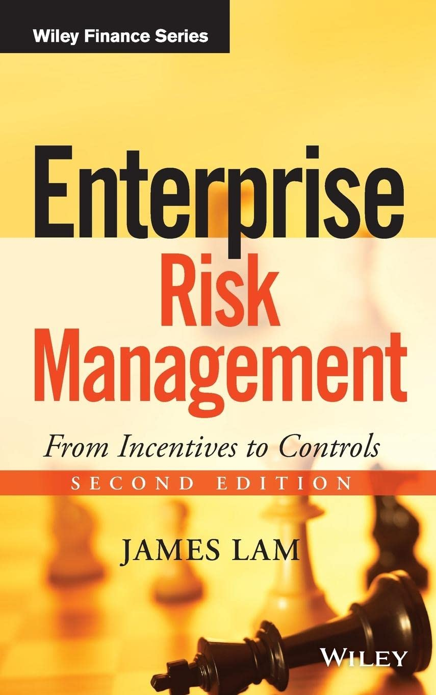 Enterprise Risk Management: from Incentives to Controls