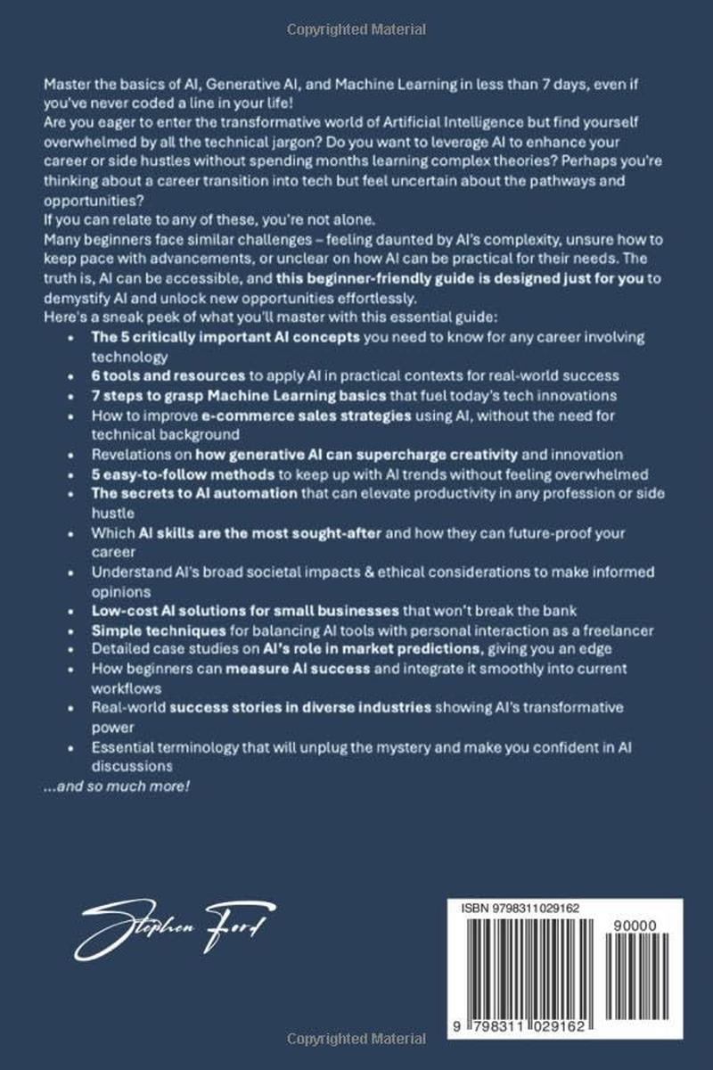 AI for Beginners Made Simple: Master AI, Generative AI, and Machine Learning Basics with an Easy-To-Follow Guide for Newcomers- Supercharge Your Career in Less than 7 Days image number 1