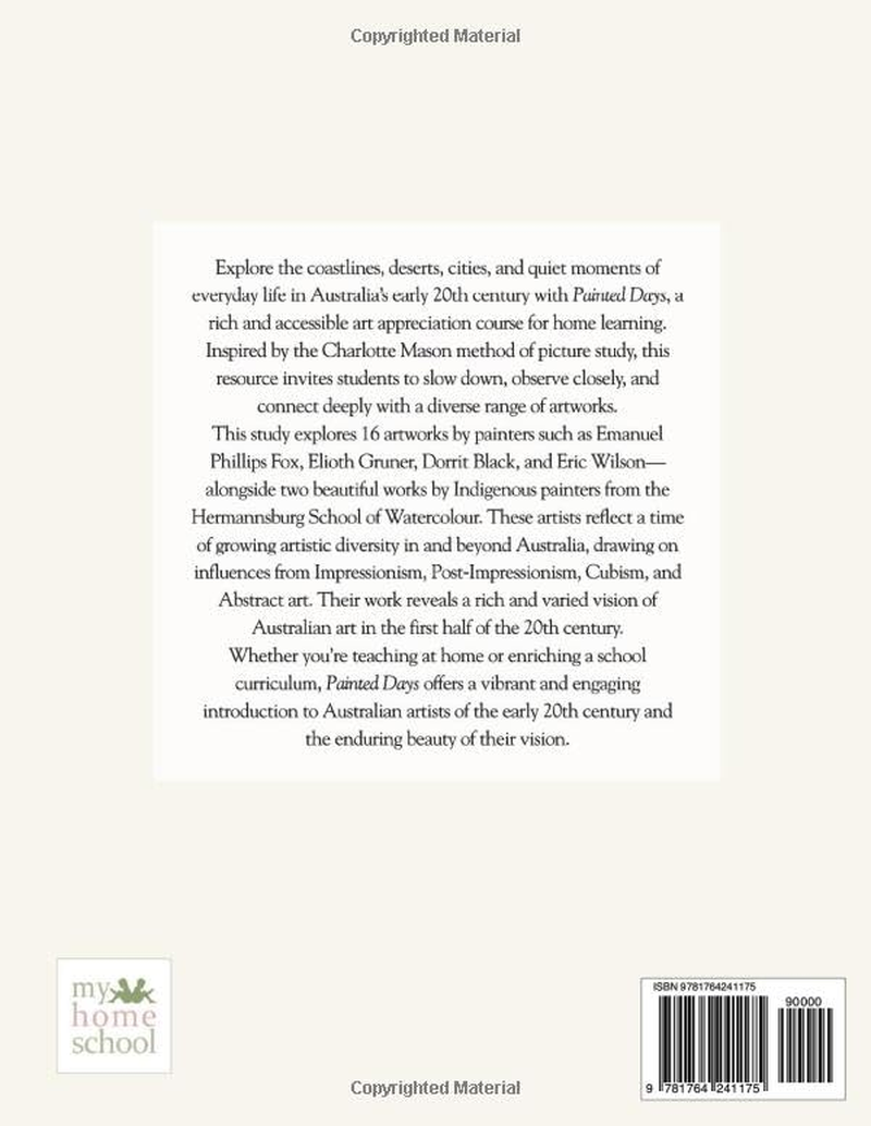 Painted Days - Discovering Australian Artists of the Early 20Th Century through Picture Study: Charlotte Mason Art Appreciation Series image number 1