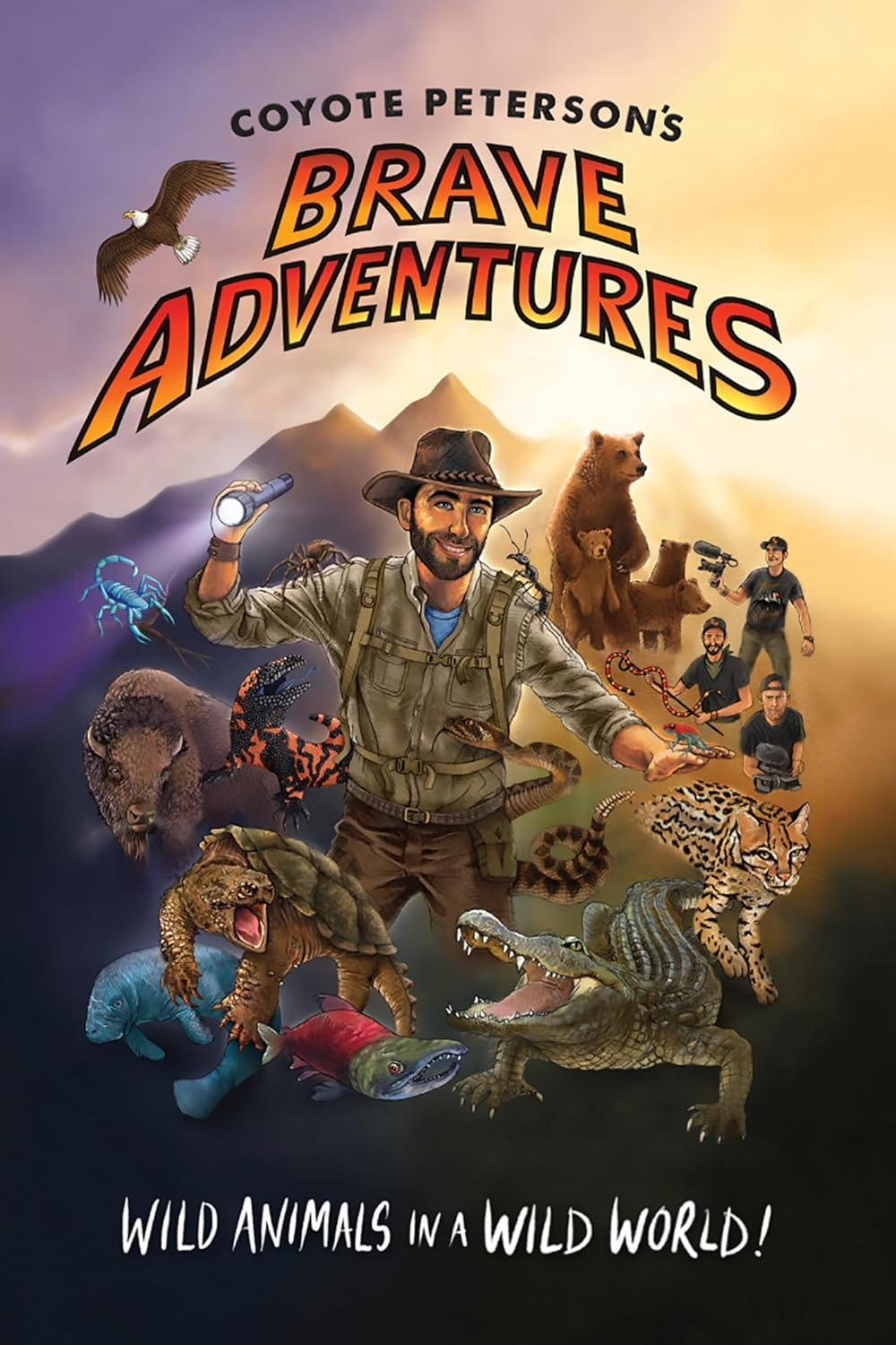 Coyote Peterson'S Brave Adventures: Wild Animals in a Wild World (Kids Book) image number 1