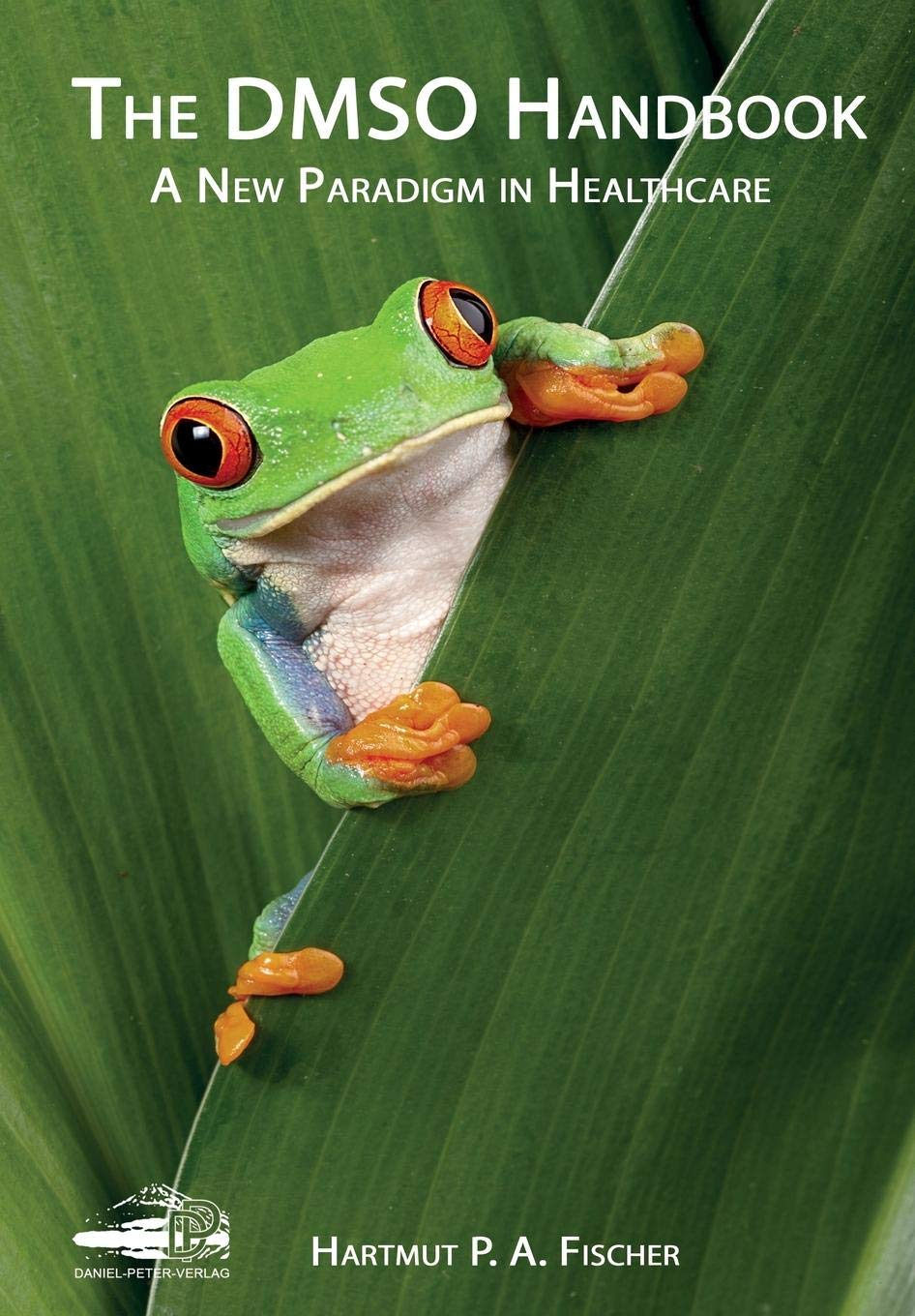 The DMSO Handbook: a New Paradigm in Healthcare image number 1