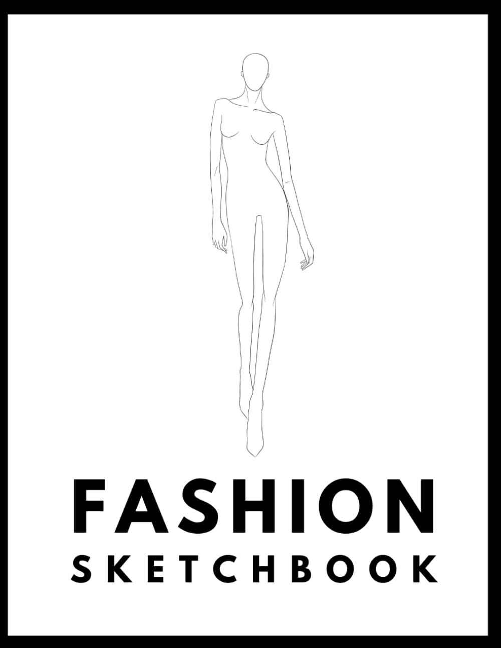 Fashion Design Sketchbook - Figure Templates Book - Sketch Pad for Designers - Outfit Designer and Clothing Drawings - Sketch Clothes for Models - Stylist Ideas Kit image number 1