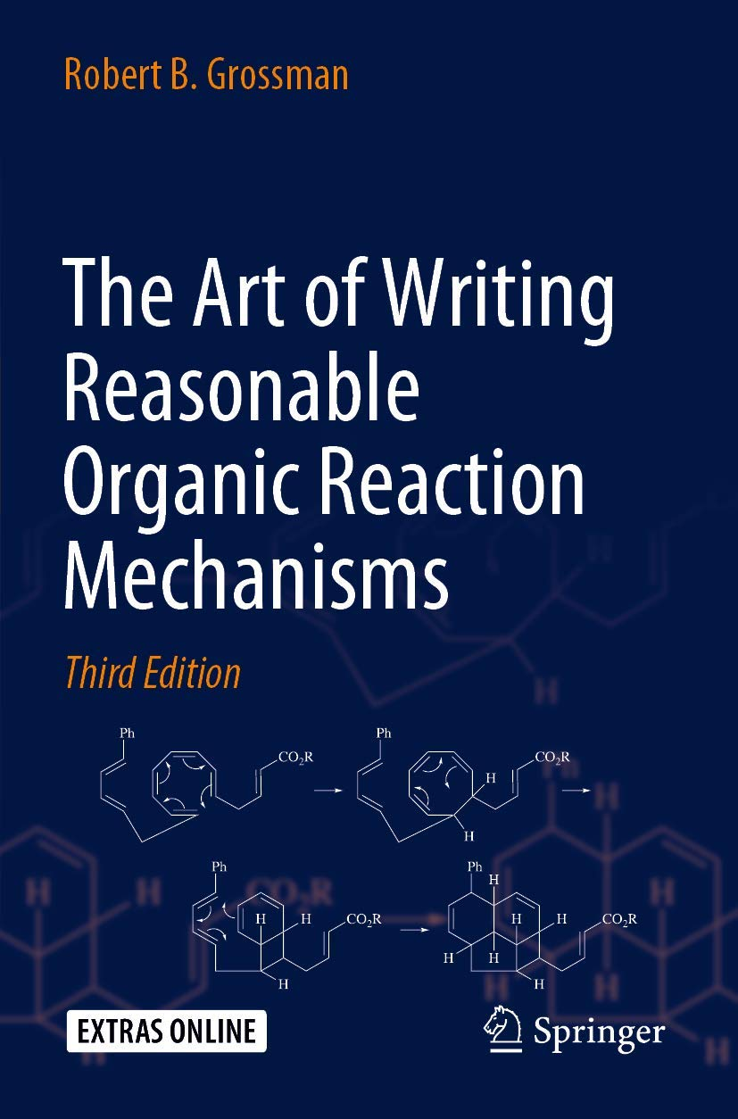 The Art of Writing Reasonable Organic Reaction Mechanisms image number 1