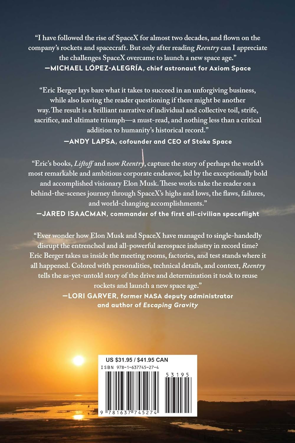 Reentry: Spacex, Elon Musk, and the Reusable Rockets That Launched a Second Space Age