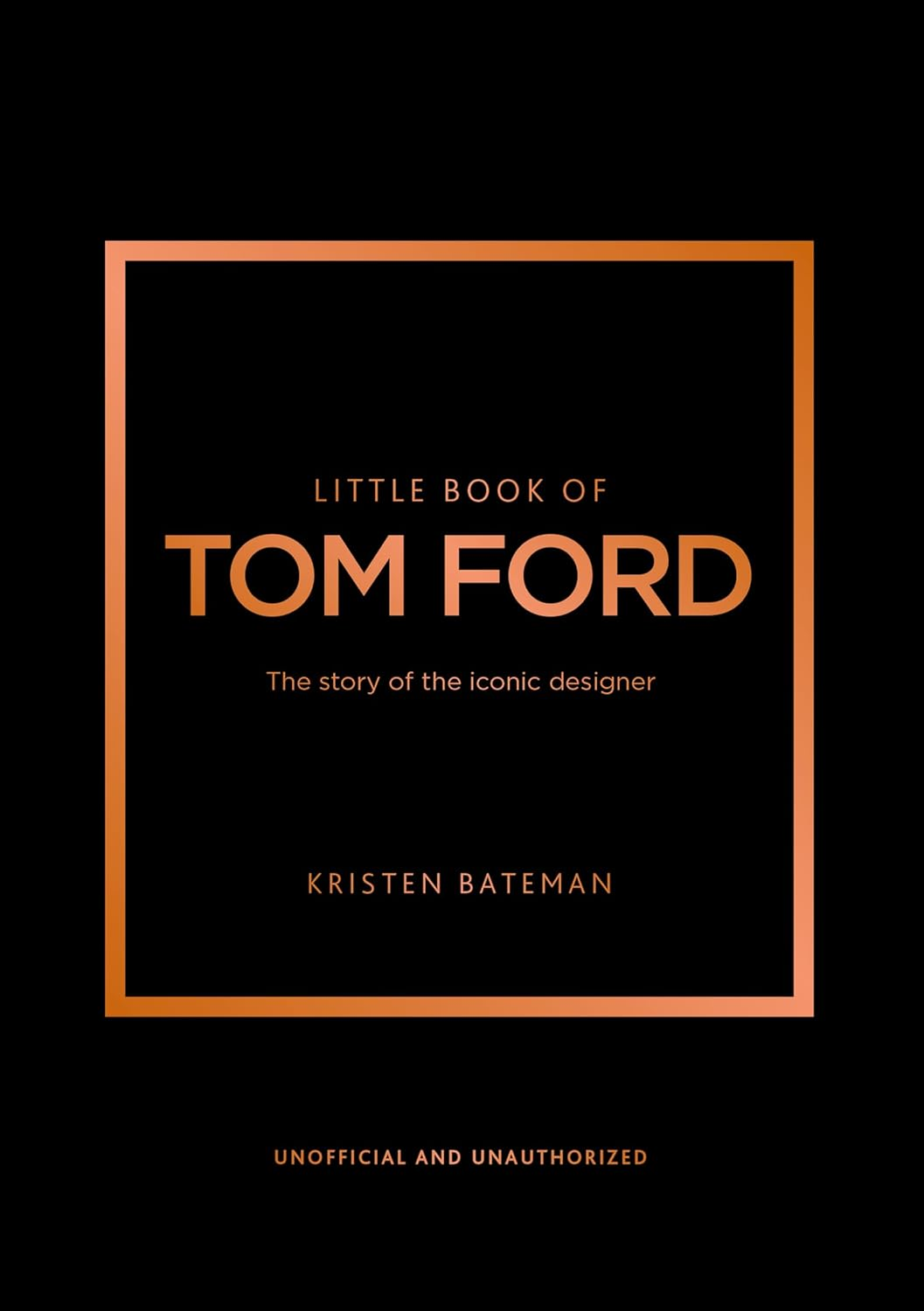 Little Book of Tom Ford: the Story of the Iconic Brand: 29 image number 6