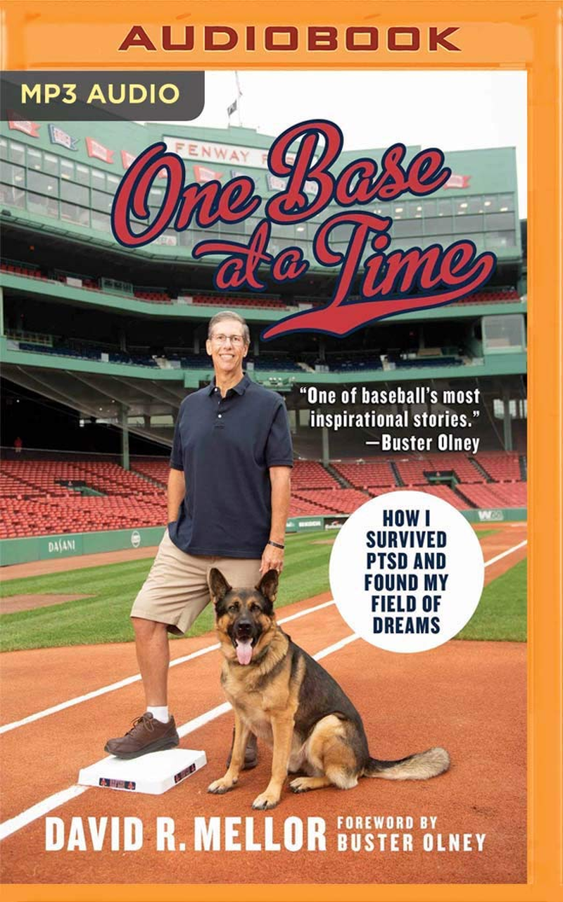 One Base at a Time: How I Survived Ptsd and Found My Field of Dreams - Mp3 Cd