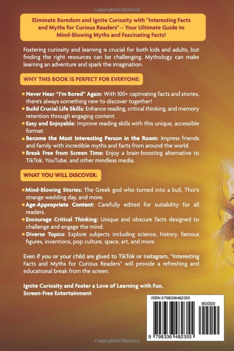 Interesting Facts and Myths for Curious Readers: Random Fascinating Stories and Mind-Blowing Facts about All Mythologies, for Smart Kids, Teens and Adults