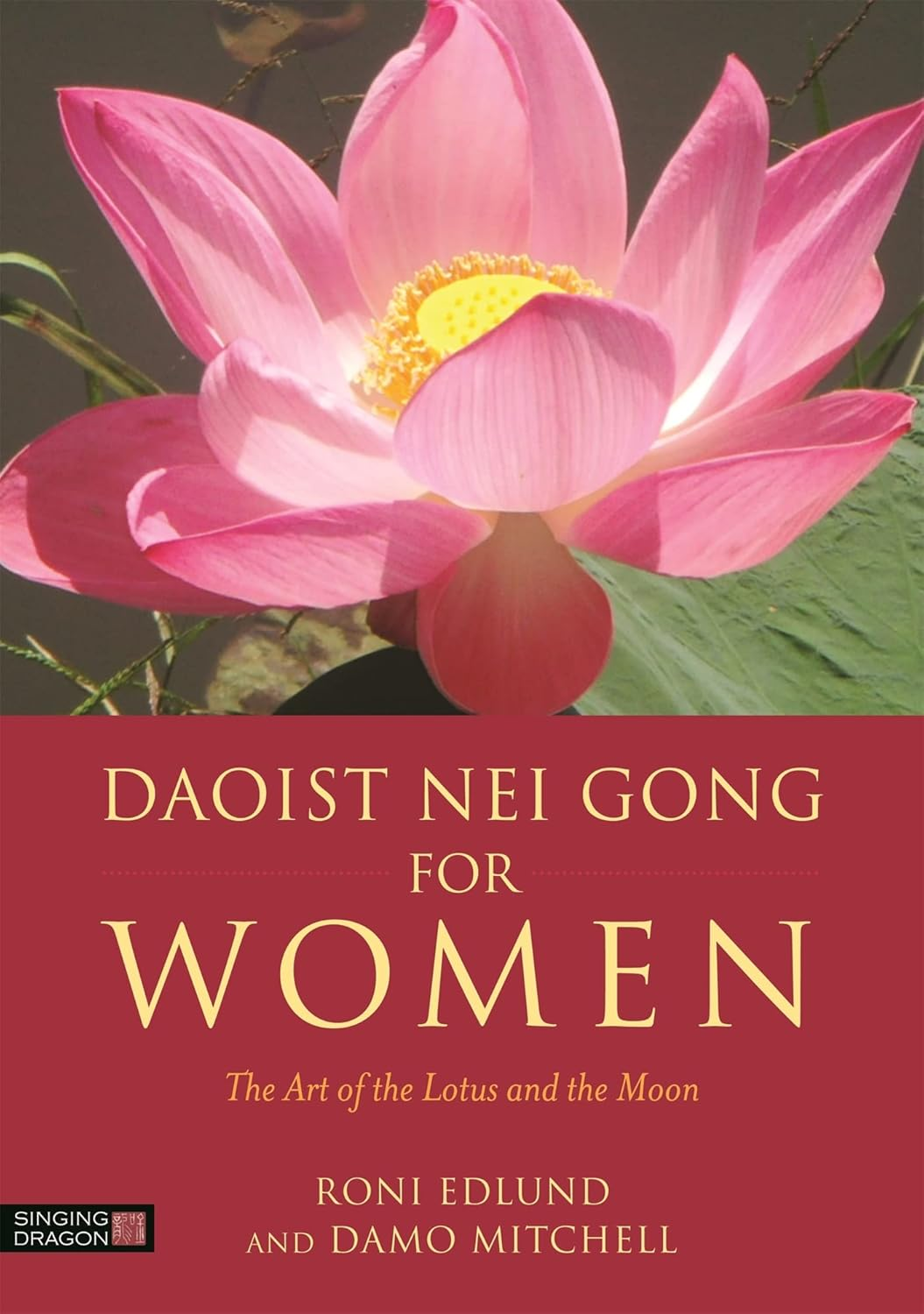Daoist Nei Gong for Women: the Art of the Lotus and the Moon image number 1