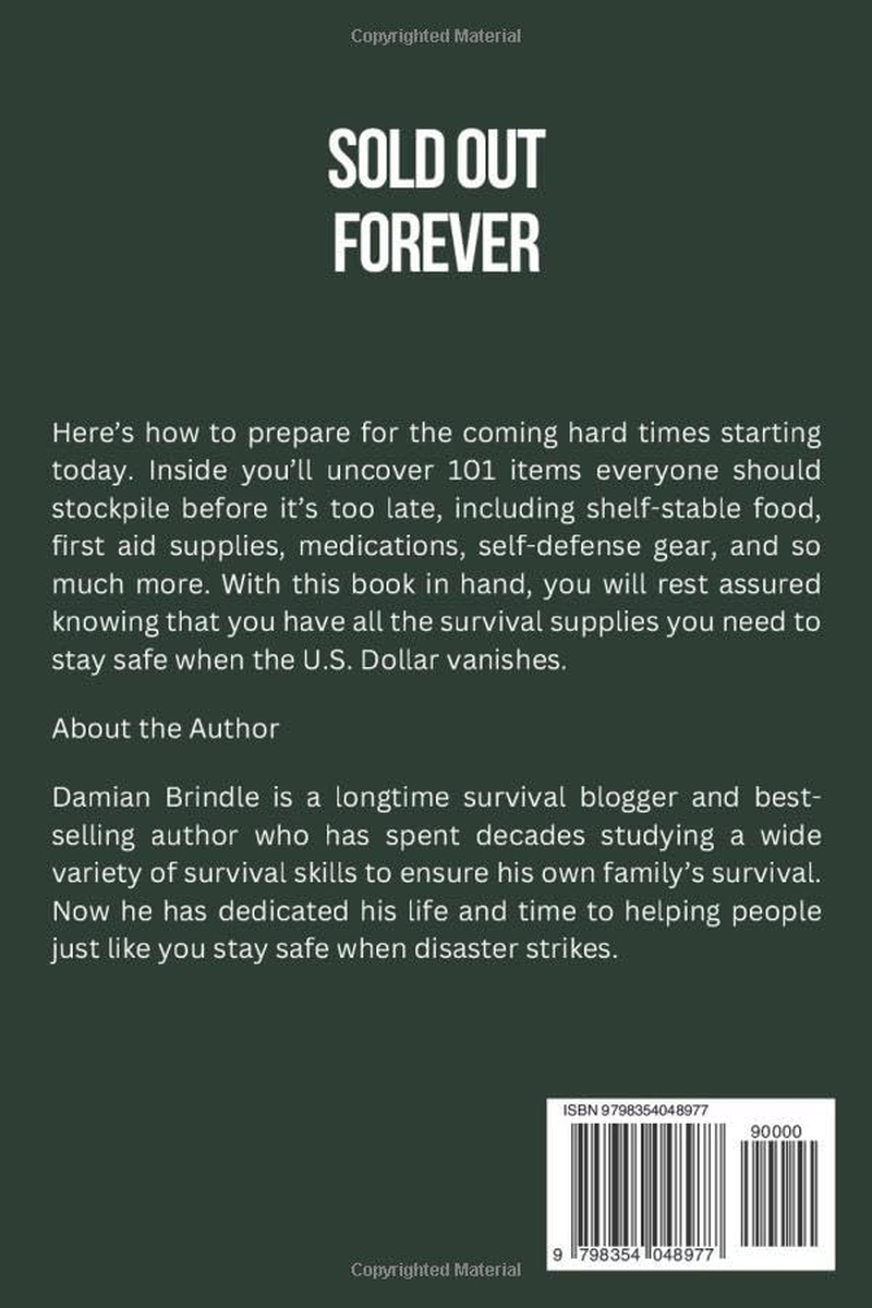 Sold Out Forever: 101 Items to Grab before the U.S. Dollar Vanishes image number 1