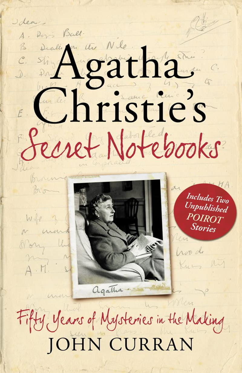 Agatha Christie'S Secret Notebooks: Fifty Years of Mysteries in the Making: a Gift for Agatha Christie Lovers