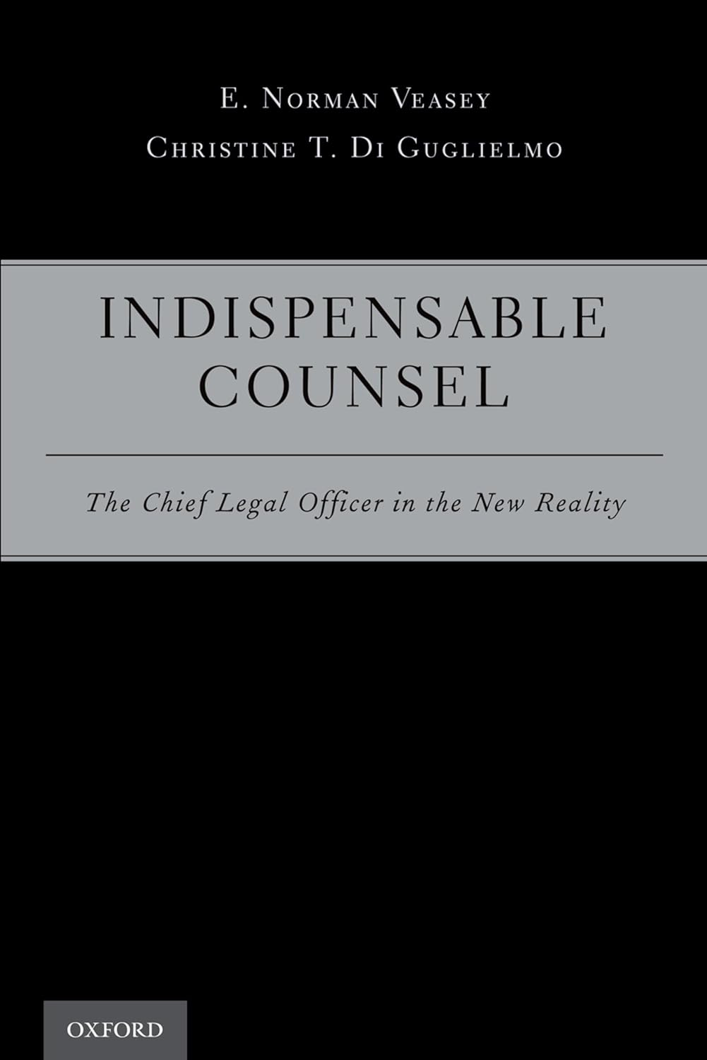 Indispensable Counsel: the Chief Legal Officer in the New Reality