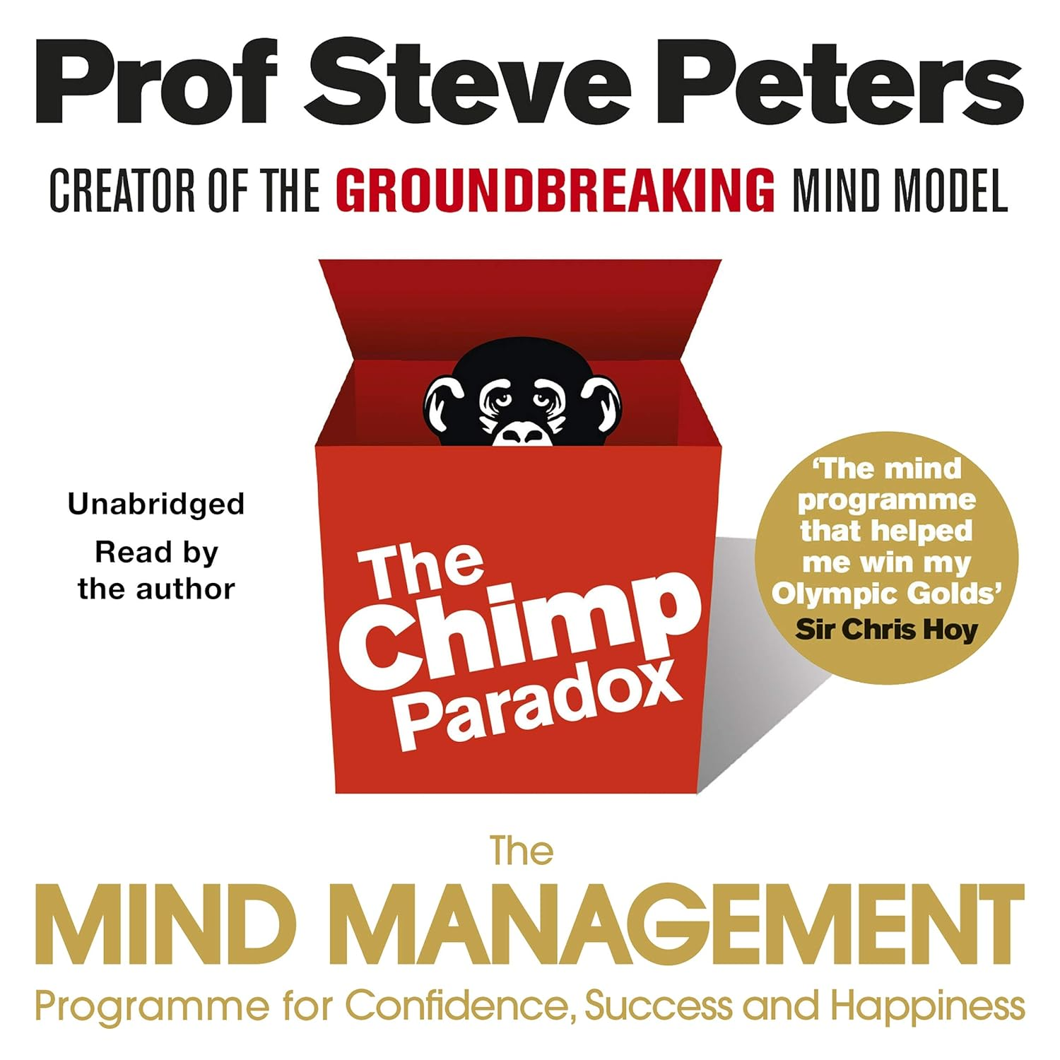 The Chimp Paradox: the Acclaimed Mind Management Programme to Help You Achieve Success, Confidence and Happiness image number 2
