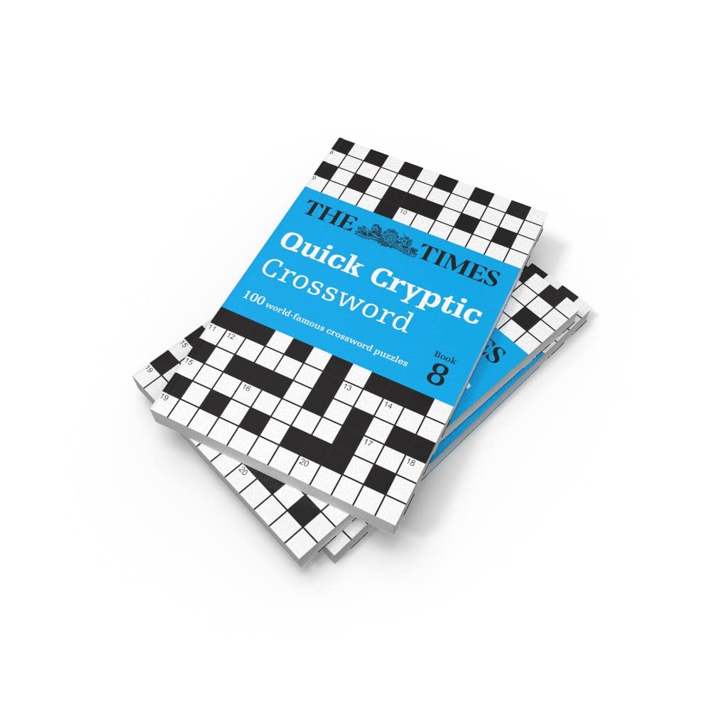 The Times Crosswords - the Times Quick Cryptic Crossword Book 8: 100 World-Famous Crossword Puzzles