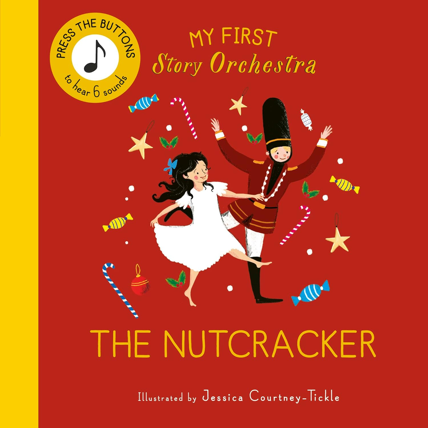 The Nutcracker (My First Story Orchestra): Listen to the Music