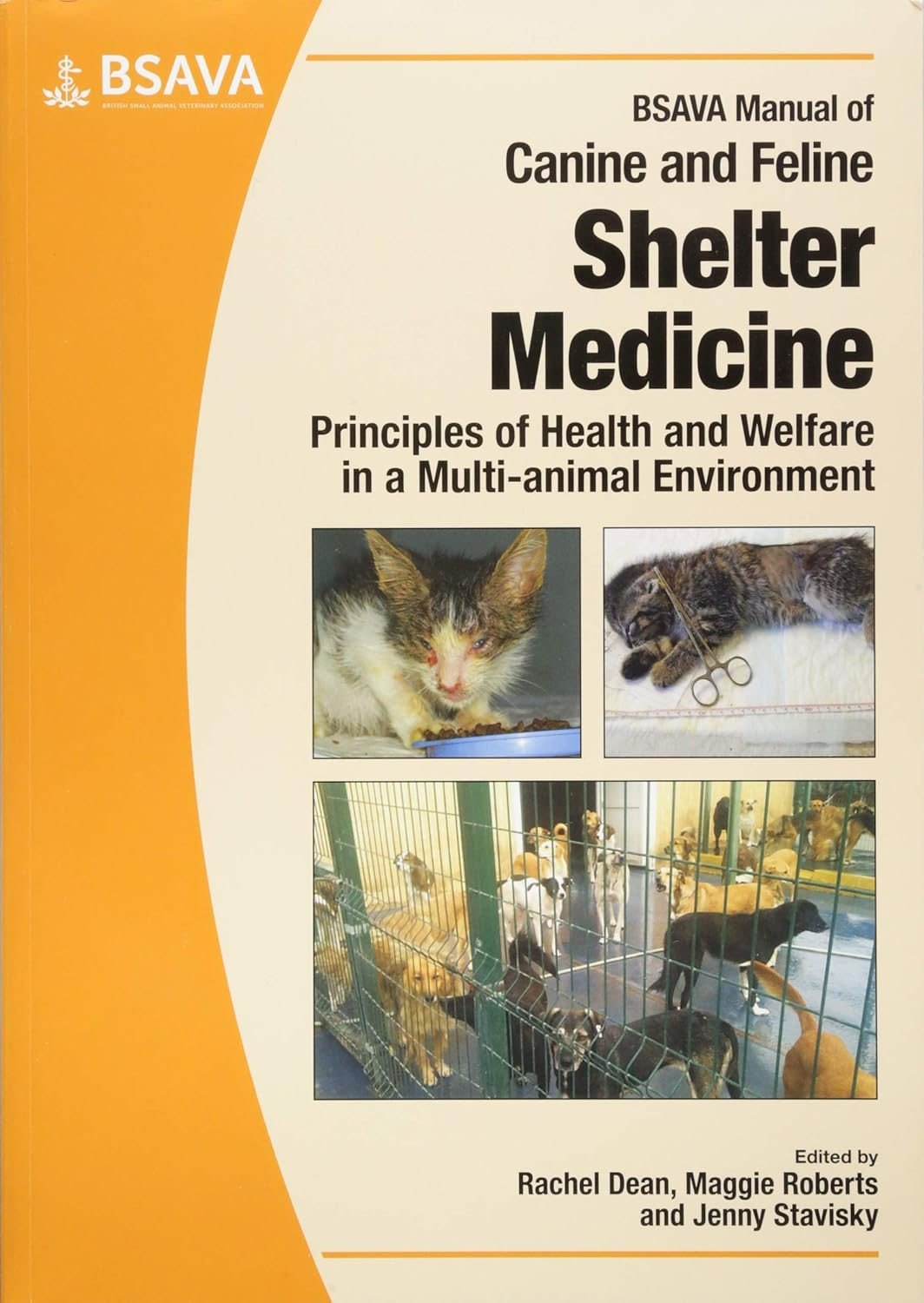 BSAVA Manual of Canine and Feline Shelter Medicine: Principles of Health and Welfare in a Multi-Animal Environment image number 1