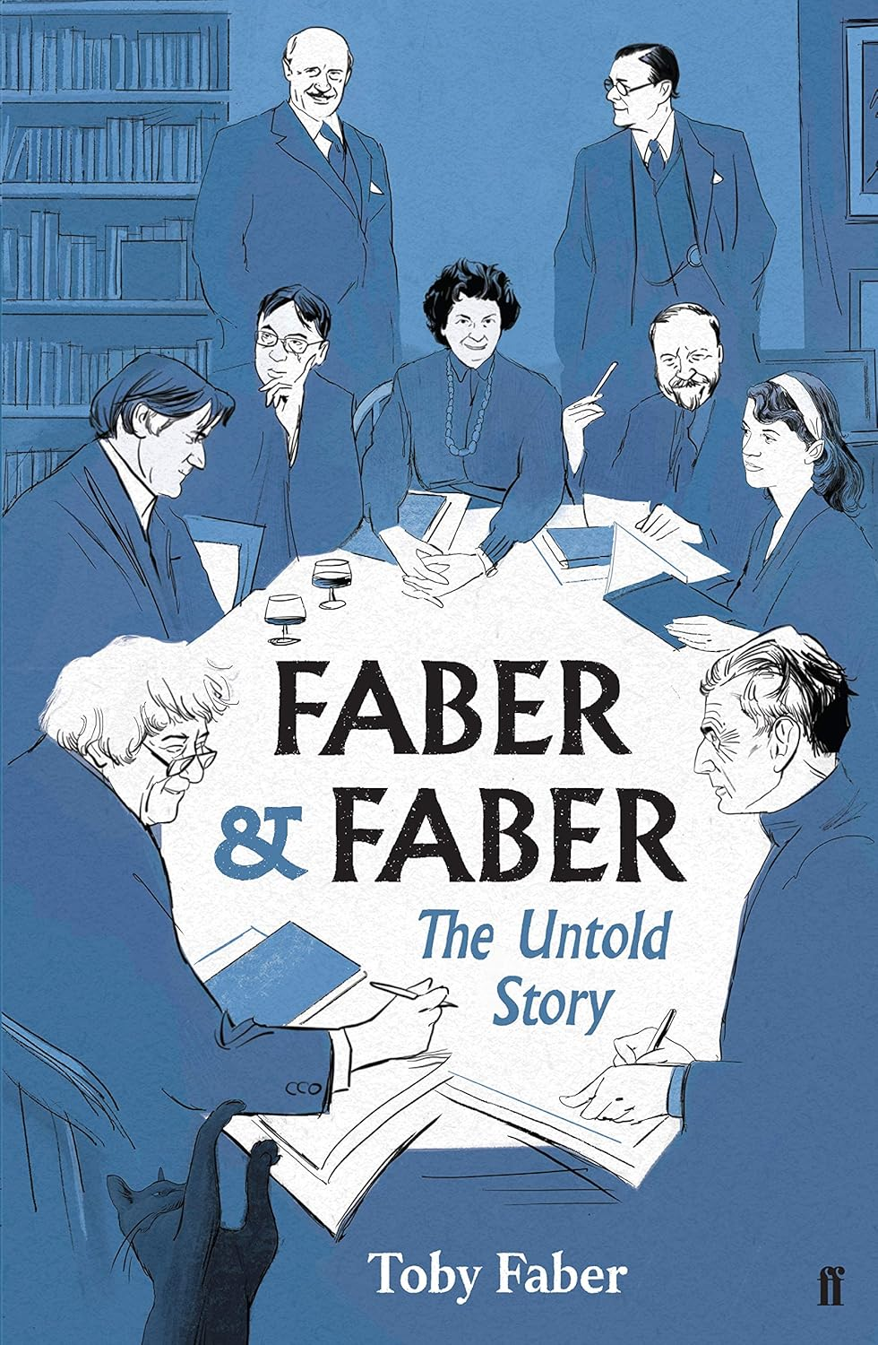 Faber & Faber: the Untold Story