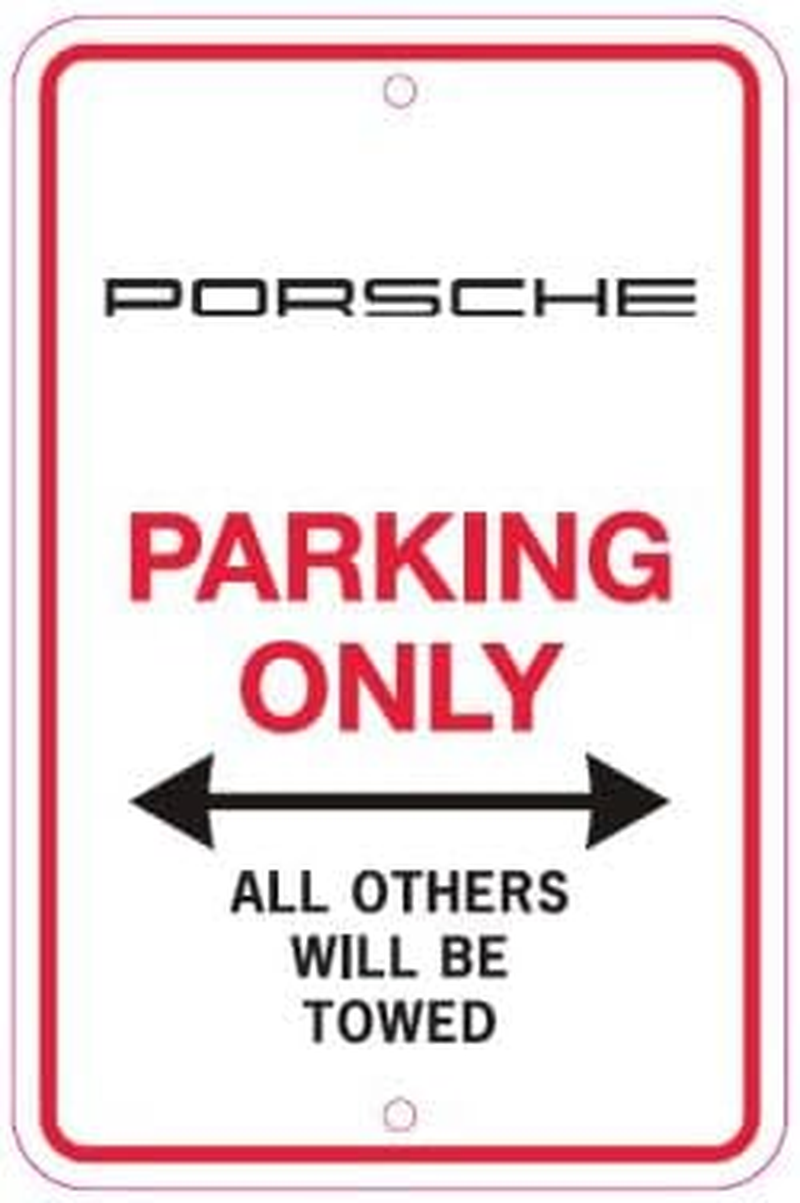 Porsche Parking Only Sign, OEM Updated