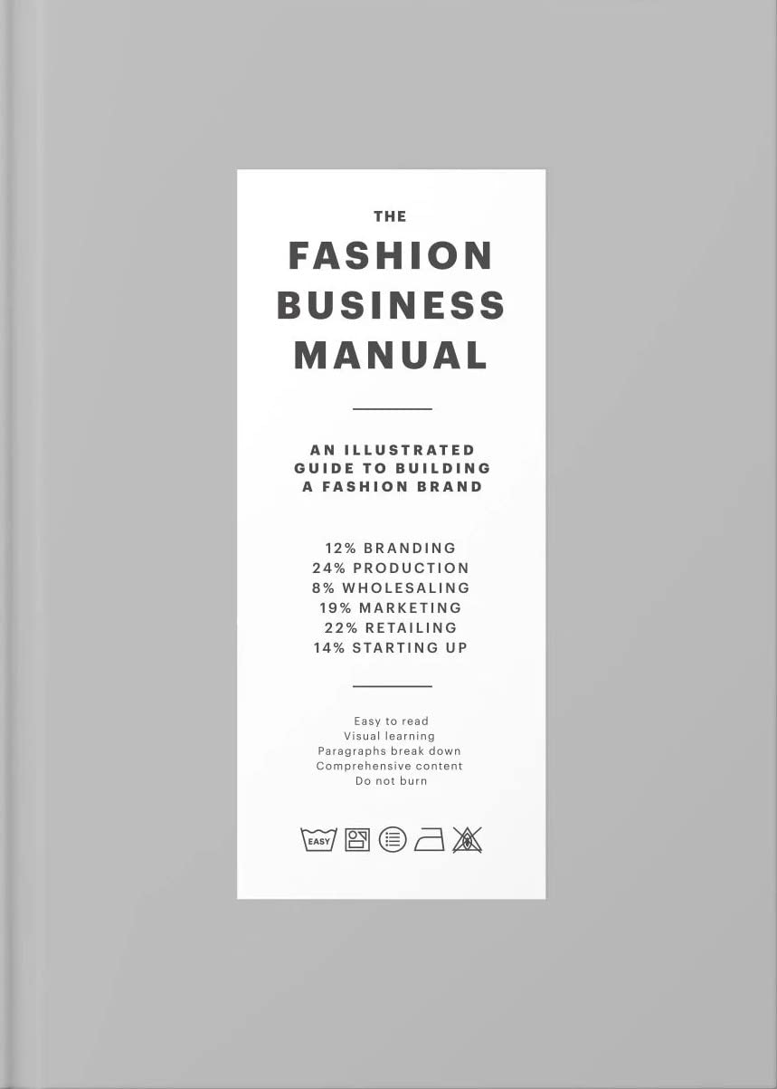 The Fashion Business Manual:An Illustrated Guide to Building a Fashion Brand