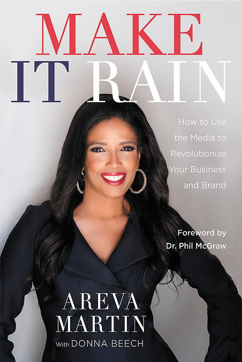Make It Rain!: How to Use the Media to Revolutionize Your Business & Brand image number 2