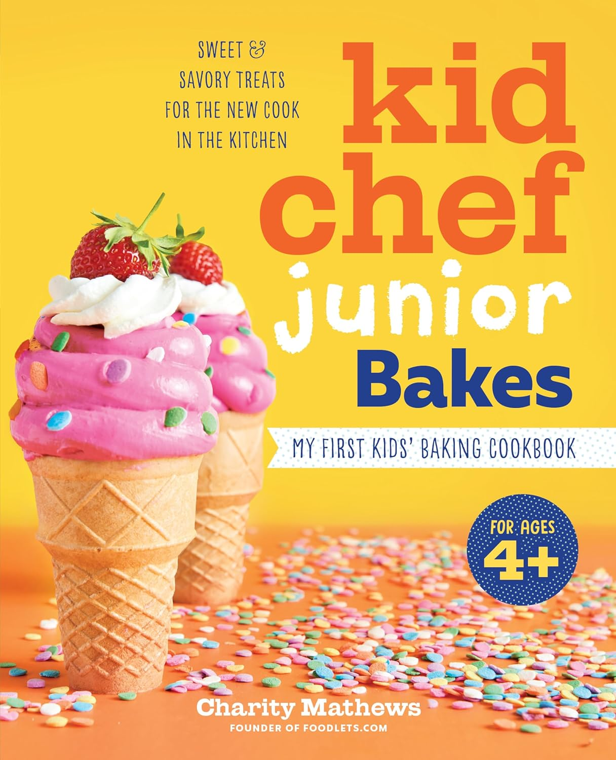 Kid Chef Junior Bakes: My First Kids Baking Cookbook image number 4